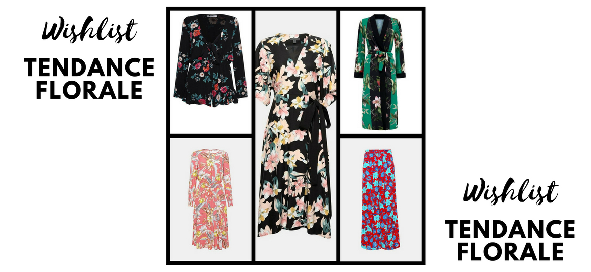 Wishlist : la tendance florale